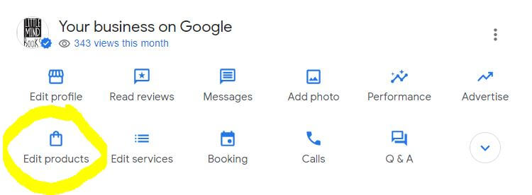 Dashboard highlighting the "edit products" section of Google Business Profiles